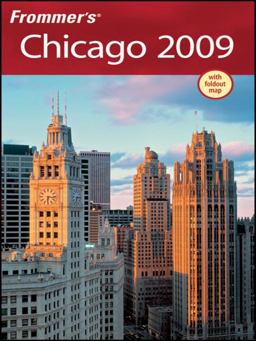 Title details for Frommer's Chicago 2009 by Elizabeth Canning Blackwell - Available